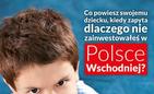Kampania promocyjna Polski Wschodniej