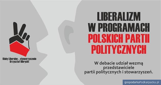 Debata: „Liberalizm a programy polskich partii politycznych”