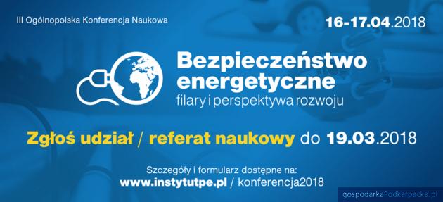 Konferencji Naukowej „Bezpieczeństwo energetyczne” 2018
