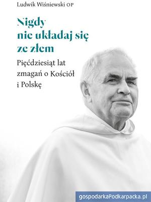 Nowa książka znanego dominikanina ojca Ludwika Wiśniewskiego OP