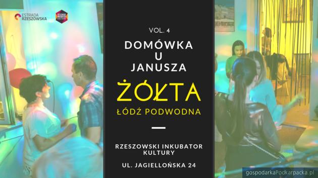 „Domówka u Janusza” vol. 4 – popłyniemy „Żółtą Łodzią Podwodną”