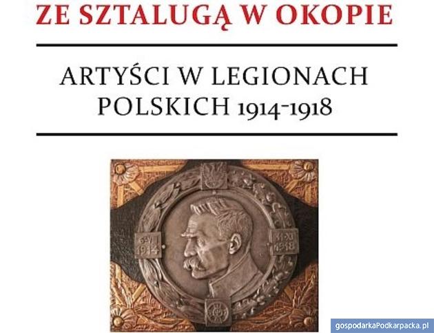 Wystawa „Artyści w Legionach Polskich 1914-1918”