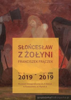 „Słońcesław z Żołyni. Franciszek Frączek”. Wystawa w Muzeum Etnograficznym 